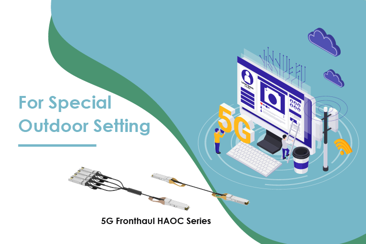 5G Fronthaul HAOC Cables