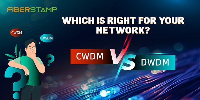 CWDM vs DWDM, Which is right for your network?