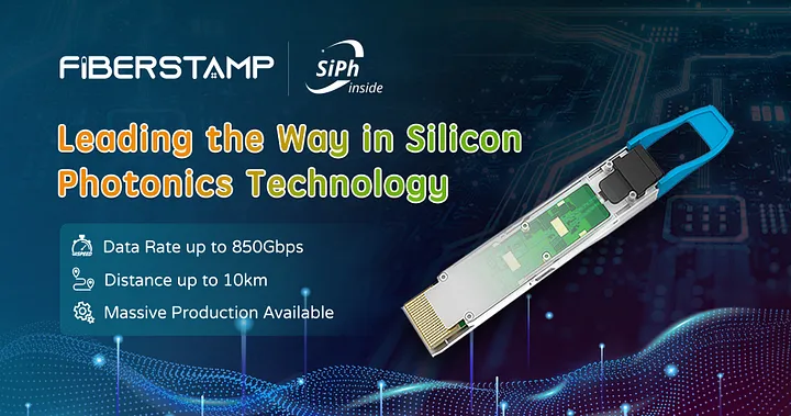 Exploring FIBERSTAMP’s Advanced Silicon Photonics for 400G Networks